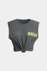 "Bruh Print Sleeveless T-shirt"