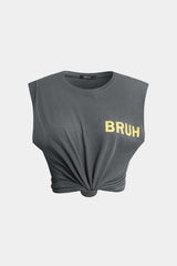 "Bruh Print Sleeveless T-shirt"